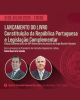 Lançamento do livro Constituição da República Portuguesa e Legislação Complementar – Edição Comemorativa do 50º Aniversário | 08.07.2026 – 17h30 